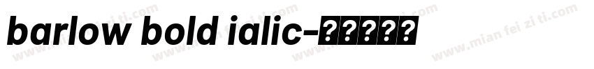 barlow bold ialic字体转换